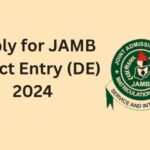 How Can I Apply For JAMB Direct Entry?